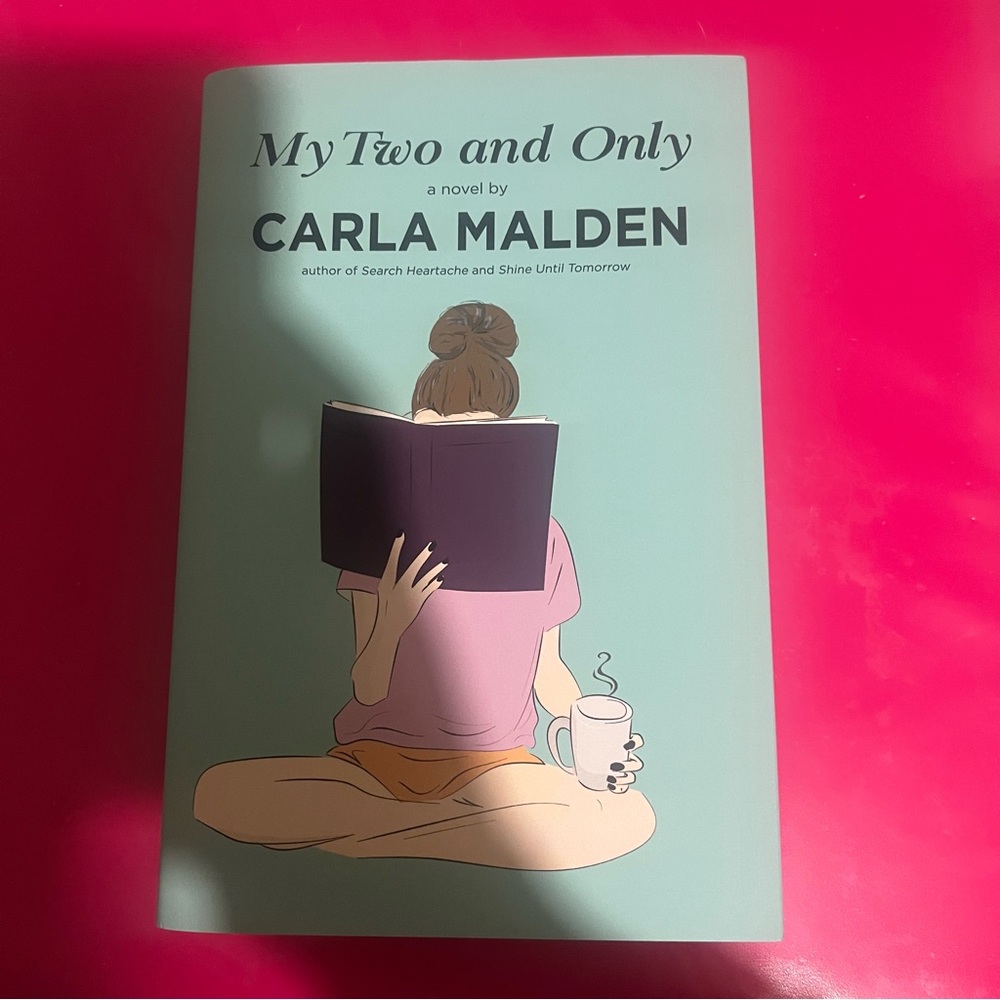 Autographed My Two and Only Novel by Carla Malden
